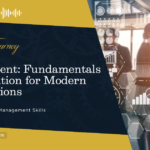 Management: Fundamentos y Evolución para las Organizaciones Modernas